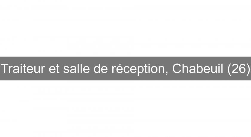 Traiteur et salle de réception, Chabeuil (26) Traiteur et salle de réception, Chabeuil (26)
