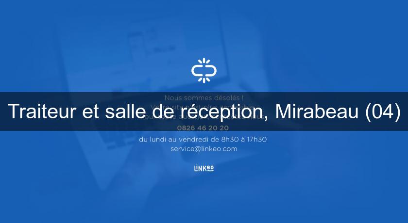 Traiteur et salle de réception, Mirabeau (04)