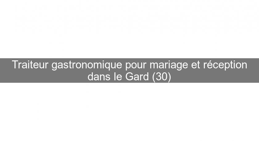 Traiteur gastronomique pour mariage et réception dans le Gard (30) Traiteur gastronomique pour mariage et réception dans le Gard (30)