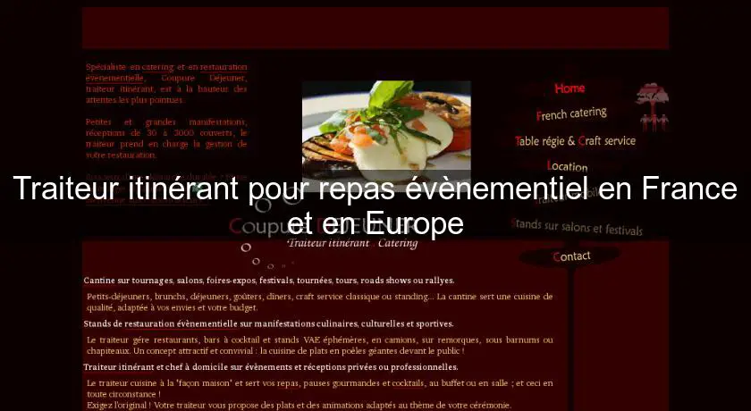 Traiteur itinérant pour repas évènementiel en France et en Europe