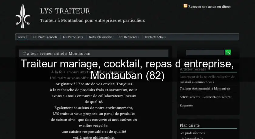 Traiteur mariage, cocktail, repas d'entreprise, Montauban (82)