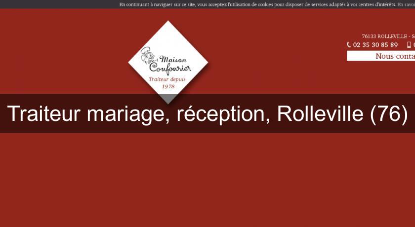 Traiteur mariage, réception, Rolleville (76)