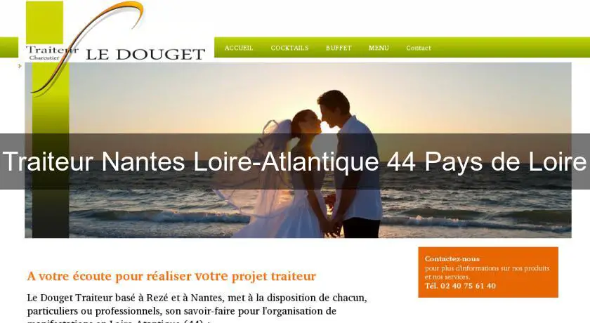Traiteur Nantes Loire-Atlantique 44 Pays de Loire