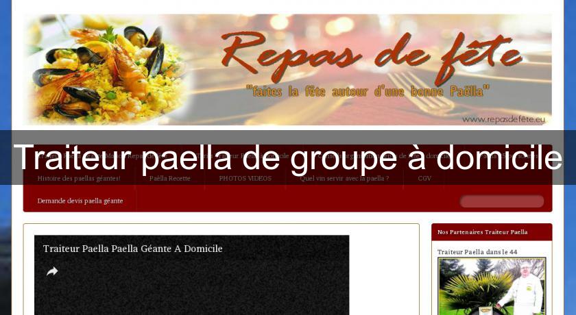 Traiteur paella de groupe à domicile