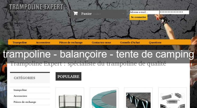 trampoline - balançoire - tente de camping trampoline - balançoire - tente de camping