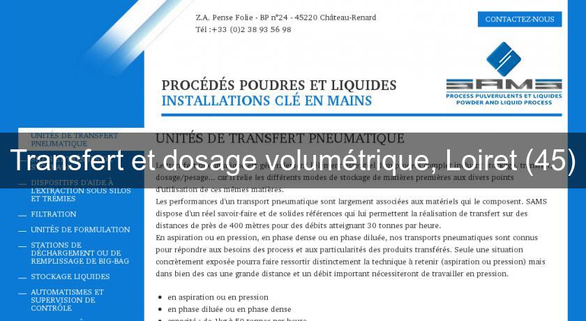 Transfert et dosage volumétrique, Loiret (45) Transfert et dosage volumétrique, Loiret (45)