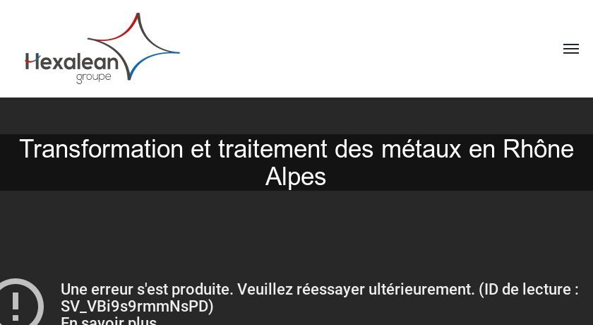 Transformation et traitement des métaux en Rhône Alpes Transformation et traitement des métaux en Rhône Alpes