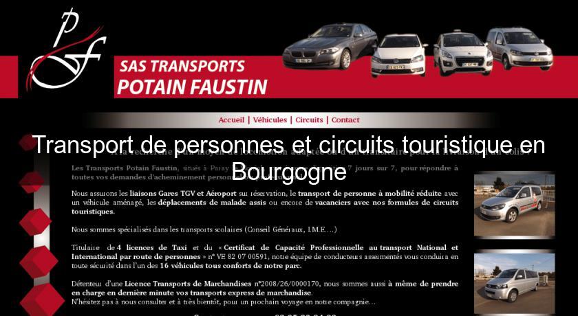 Transport de personnes et circuits touristique en Bourgogne