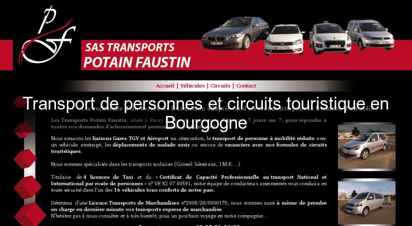 Transport de personnes et circuits touristique en Bourgogne Transport de personnes et circuits touristique en Bourgogne