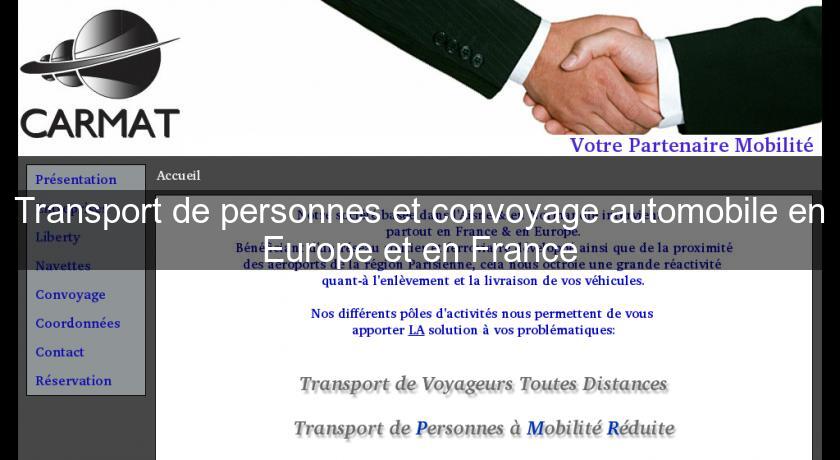 Transport de personnes et convoyage automobile en Europe et en France Transport de personnes et convoyage automobile en Europe et en France