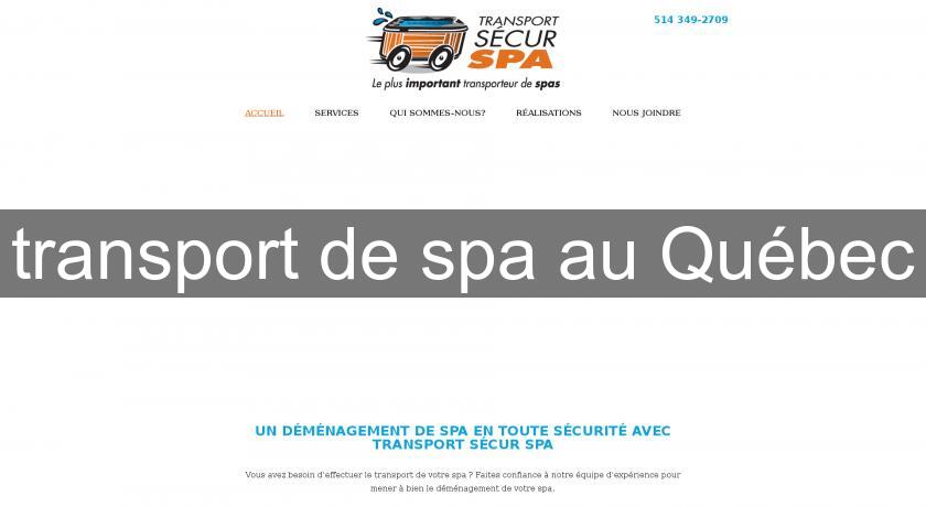 transport de spa au Québec