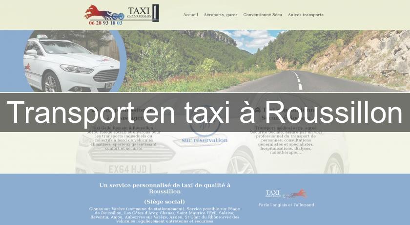 Transport en taxi à Roussillon Transport en taxi à Roussillon