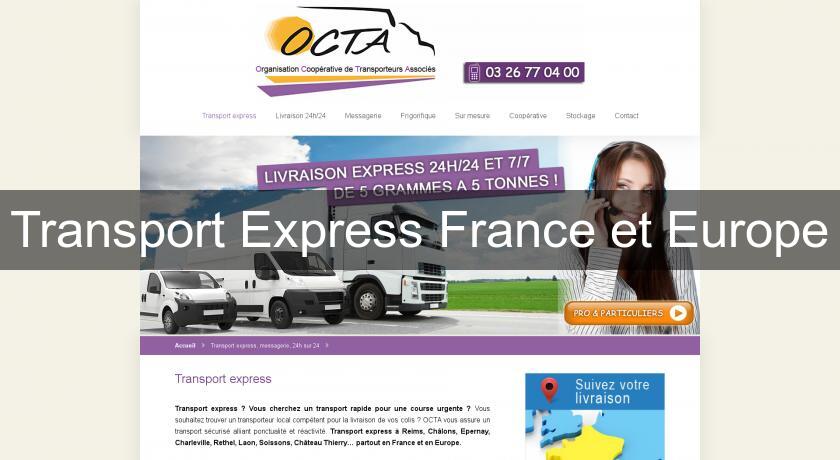Transport Express France et Europe Transport Express France et Europe