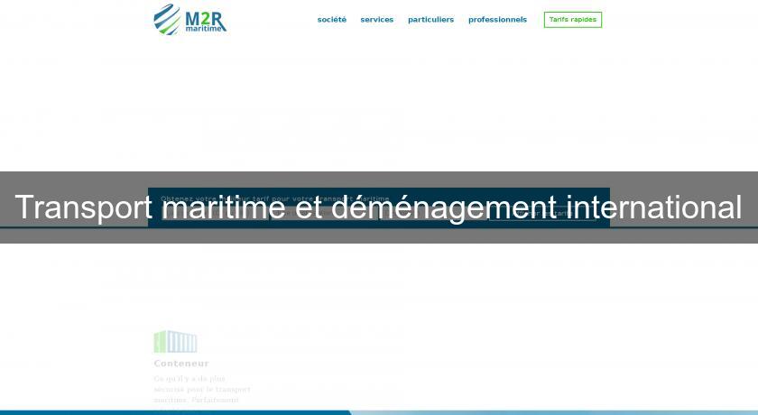 Transport maritime et déménagement international