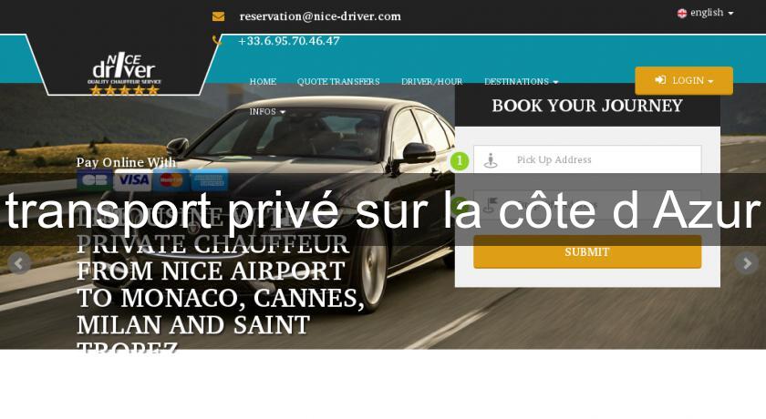 transport privé sur la côte d'Azur transport privé sur la côte d'Azur
