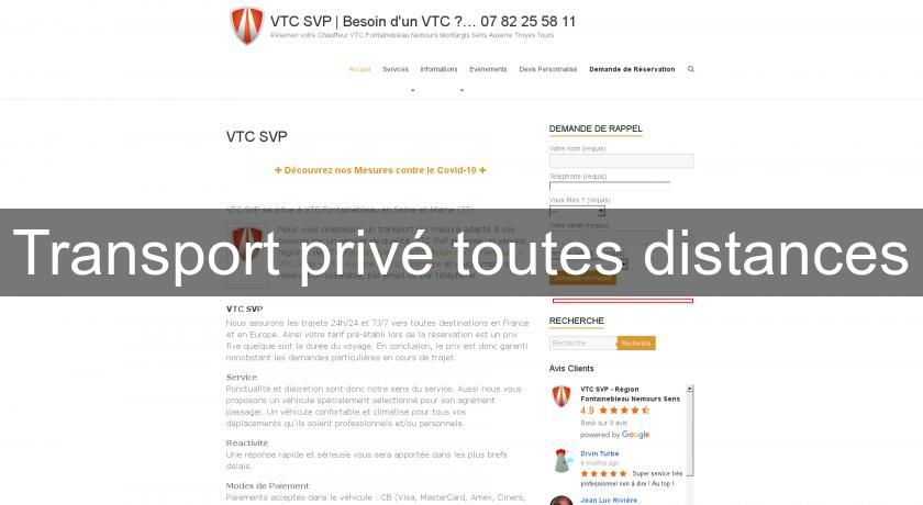 Transport privé toutes distances Transport privé toutes distances