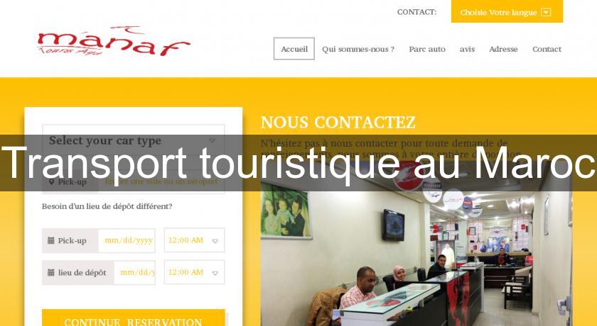 Transport touristique au Maroc Transport touristique au Maroc