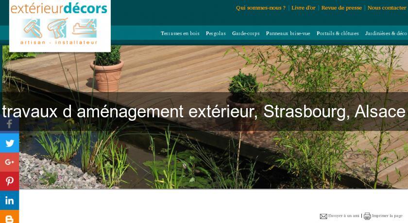 travaux d'aménagement extérieur, Strasbourg, Alsace