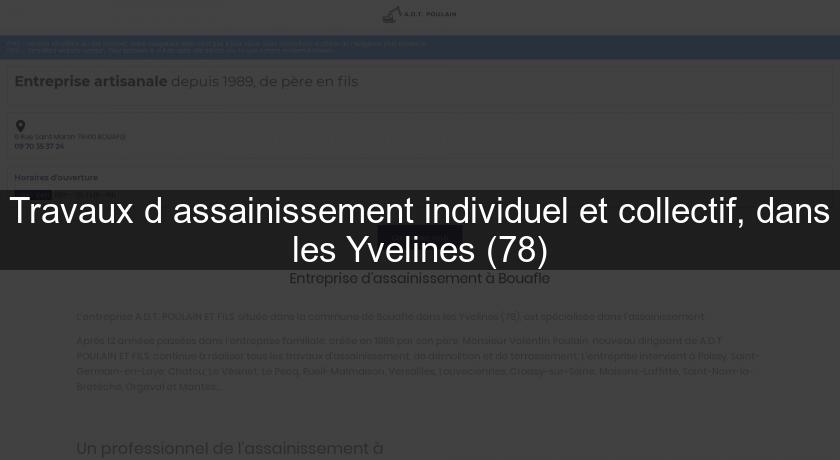 Travaux d'assainissement individuel et collectif, dans les Yvelines (78)