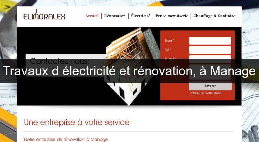 Travaux d'électricité et rénovation, à Manage Travaux d'électricité et rénovation, à Manage