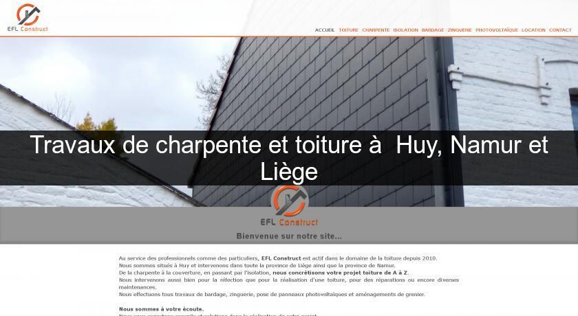 Travaux de charpente et toiture à Huy, Namur et Liège Travaux de charpente et toiture à Huy, Namur et Liège