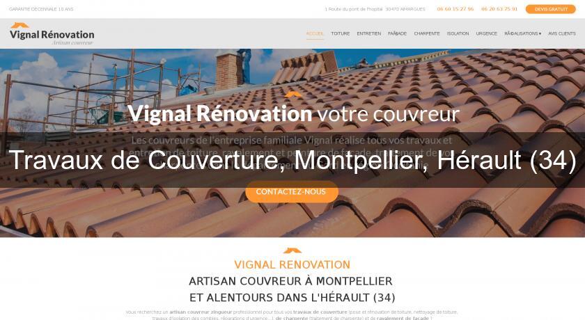 Travaux de Couverture, Montpellier, Hérault (34) Travaux de Couverture, Montpellier, Hérault (34)