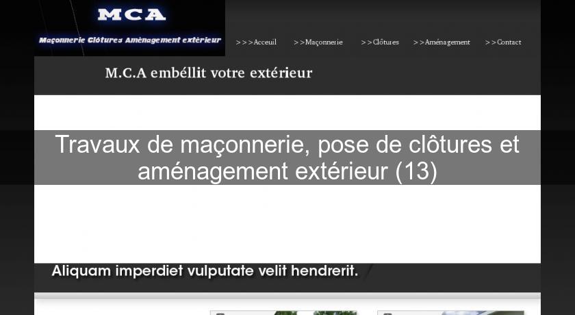 Travaux de maçonnerie, pose de clôtures et aménagement extérieur (13) Travaux de maçonnerie, pose de clôtures et aménagement extérieur (13)