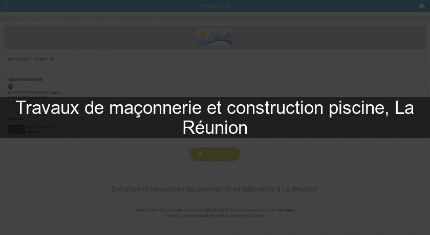 Travaux de maçonnerie et construction piscine, La Réunion Travaux de maçonnerie et construction piscine, La Réunion