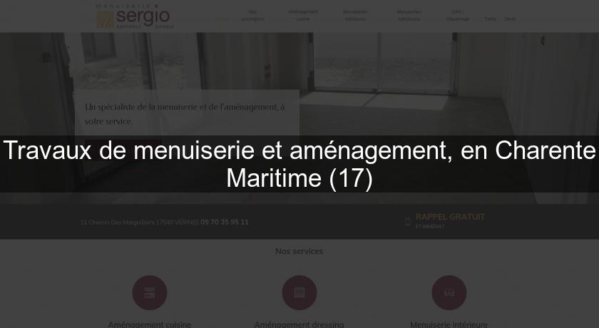 Travaux de menuiserie et aménagement, en Charente Maritime (17) Travaux de menuiserie et aménagement, en Charente Maritime (17)