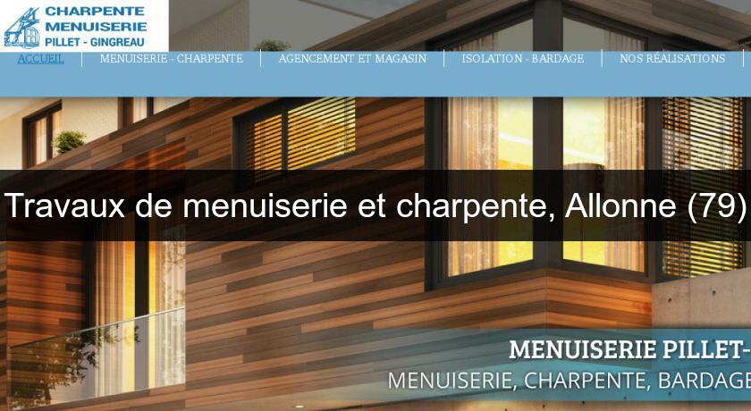 Travaux de menuiserie et charpente, Allonne (79) Travaux de menuiserie et charpente, Allonne (79)