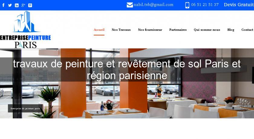travaux de peinture et revêtement de sol Paris et région parisienne travaux de peinture et revêtement de sol Paris et région parisienne