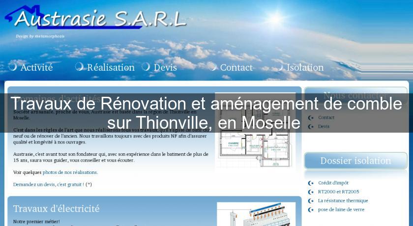 Travaux de Rénovation et aménagement de comble sur Thionville, en Moselle 