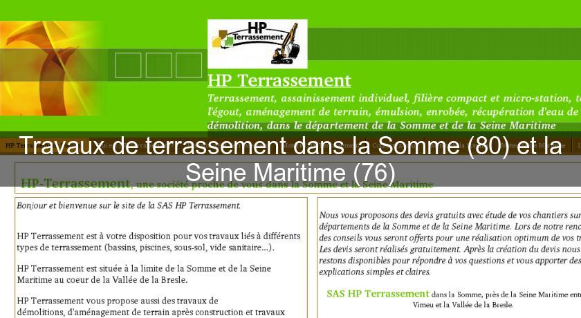 Travaux de terrassement dans la Somme (80) et la Seine Maritime (76) Travaux de terrassement dans la Somme (80) et la Seine Maritime (76)