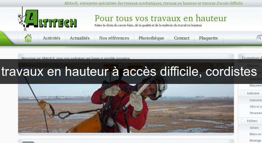 travaux en hauteur à accès difficile, cordistes travaux en hauteur à accès difficile, cordistes