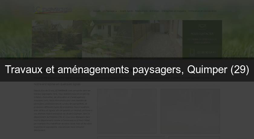 Travaux et aménagements paysagers, Quimper (29) Travaux et aménagements paysagers, Quimper (29)