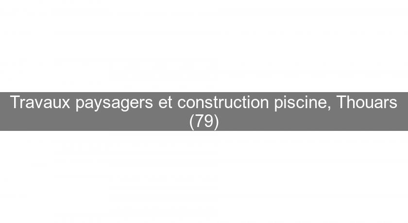 Travaux paysagers et construction piscine, Thouars (79) Travaux paysagers et construction piscine, Thouars (79)