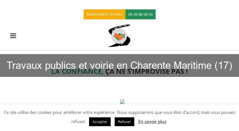 Travaux publics et voirie en Charente Maritime (17) Travaux publics et voirie en Charente Maritime (17)