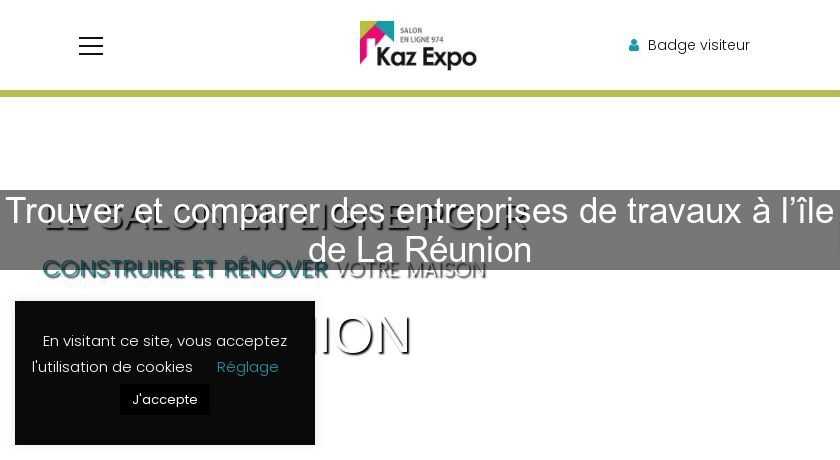 Trouver et comparer des entreprises de travaux à l’île de La Réunion Trouver et comparer des entreprises de travaux à l’île de La Réunion