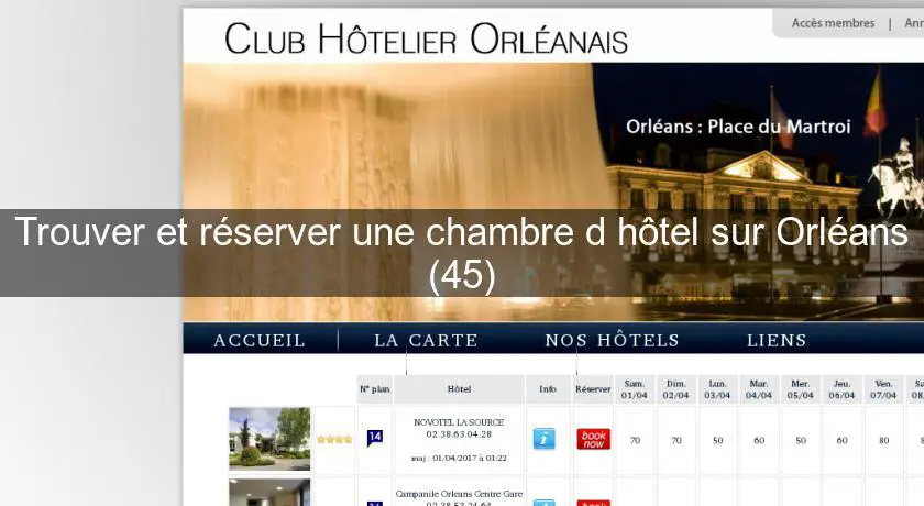 Trouver et réserver une chambre d'hôtel sur Orléans (45)