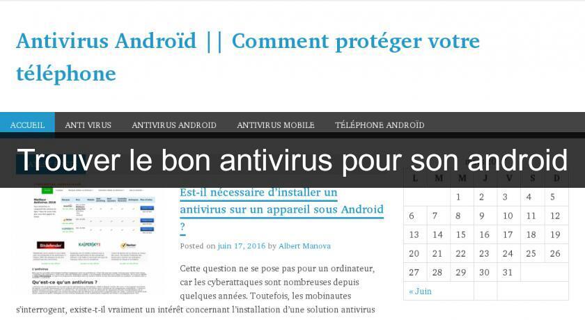 Trouver le bon antivirus pour son android