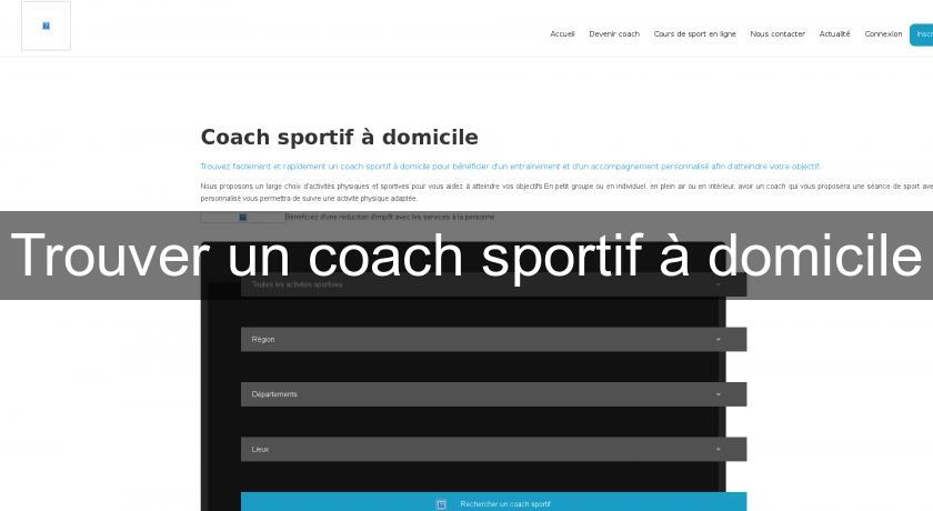 Trouver un coach sportif à domicile Trouver un coach sportif à domicile