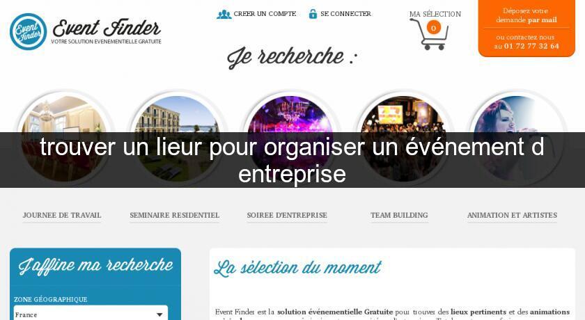 trouver un lieur pour organiser un événement d'entreprise