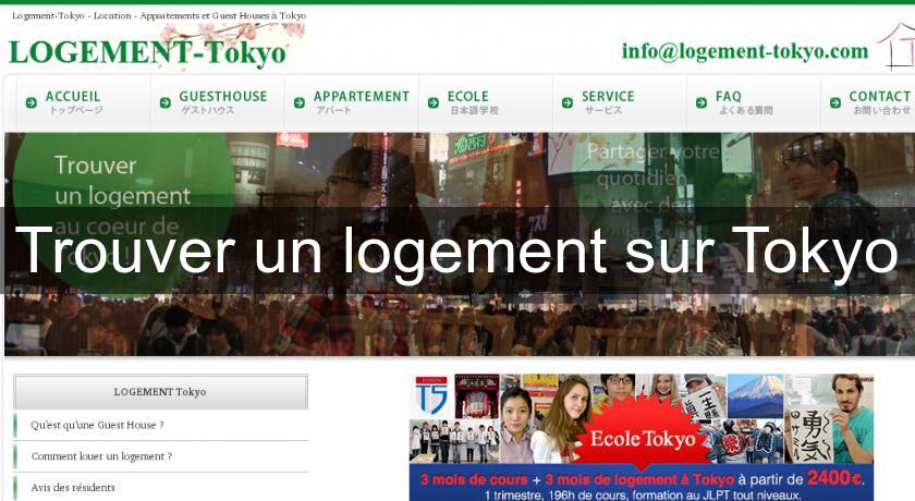 Trouver un logement sur Tokyo