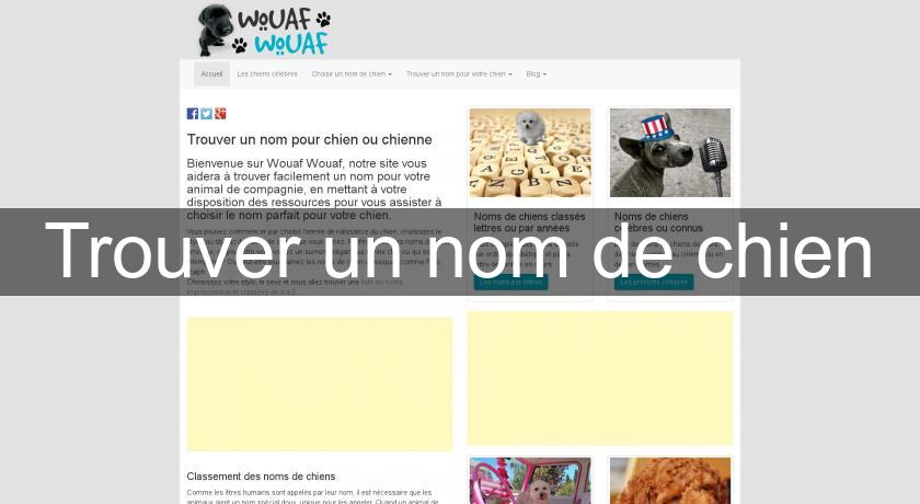 Trouver un nom de chien Trouver un nom de chien