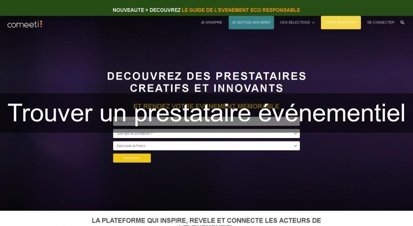Trouver un prestataire événementiel Trouver un prestataire événementiel