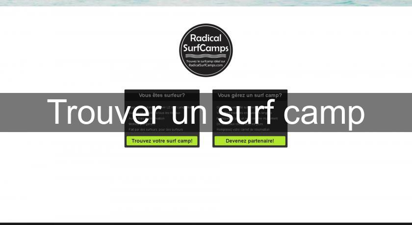 Trouver un surf camp Trouver un surf camp
