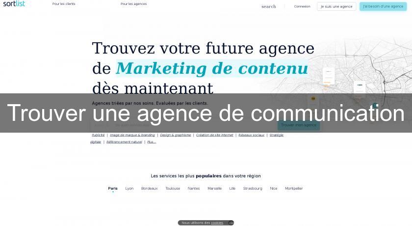 Trouver une agence de communication Trouver une agence de communication