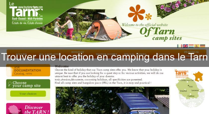 Trouver une location en camping dans le Tarn Trouver une location en camping dans le Tarn