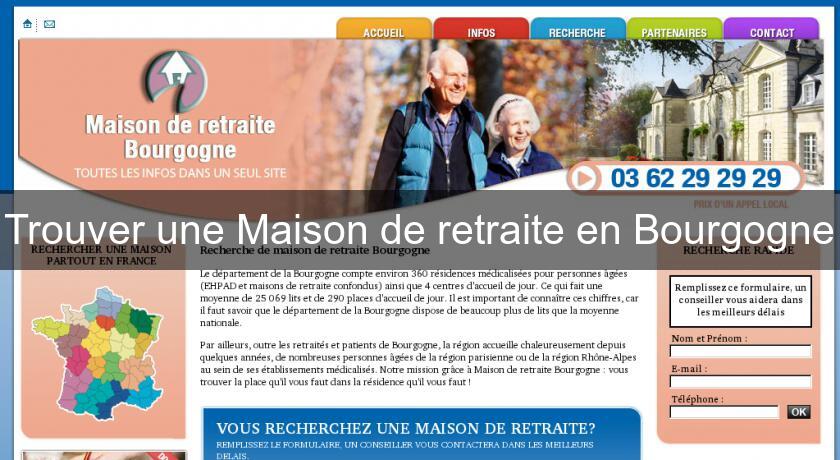 Trouver une Maison de retraite en Bourgogne Trouver une Maison de retraite en Bourgogne