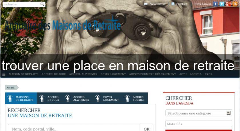 trouver une place en maison de retraite trouver une place en maison de retraite